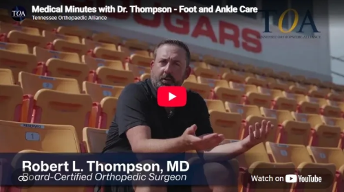 YouTube Thumbnail Image of Dr. Thompson's Medical Minute Foot & Ankle Care Video